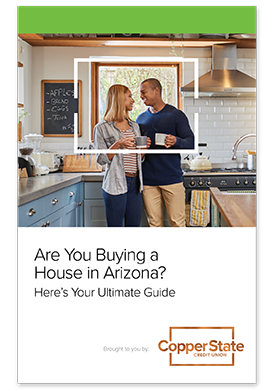 Are You Buying a House in Arizona? Here's Your Ultimate Guide